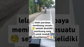 Membuang sesuatu dipinggir jalan #shorts #short  #shortsviral