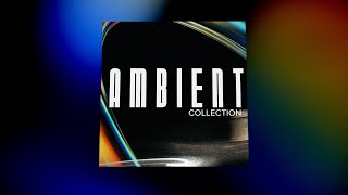 Introducing Ambient Collection