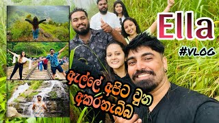 ELLA VLOG | පයින් ඇල්ලේ මෙච්චර දුරක් ඇවිද්ද අපි set එක 😲 | Sancharee | සංචාරේ | Trip To Ella | Enjoy