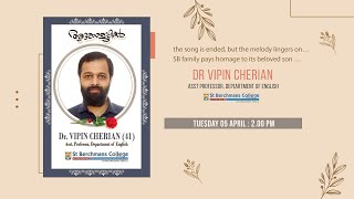 Dr Vipin Cherian (41) ,Department Of English , St Berchmans College