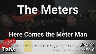 The Meters - Here Comes the Meter Man (Bass Cover) Tabs