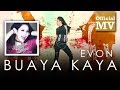 Evon - Buaya Kaya (Official Music Video)