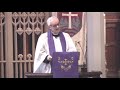 The Rev. Buddy Stallings: Calvary Lenten Preaching Series: 3-7-2019