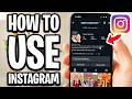 How To Use INSTAGRAM - Full Guide