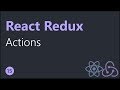React Redux Tutorials - 15 - Actions