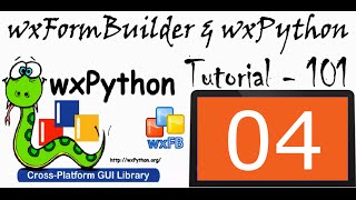 wxFormBuilder and wxPython Tutorial - 04 - Applications Developed with wxPython