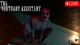 🔴 LIVE - A New Shift | The Mortuary Assistant | whutdaflash