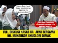 🔴Live KH. MUHARROR KHUDLORI | Fokus Bongkar Kepalsuan Ba 'Alwi