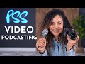 How to Start a Video Podcast for Beginners ( Complete workflow)