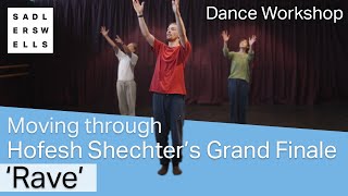 Moving through Hofesh Shechter’s Grand Finale: 'Rave' | dance workshop