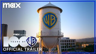 100 Years of Warner Bros. | Official Trailer | Max