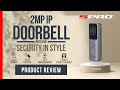 SPRO CCTV - 2mp IP Doorbell Camera Intercom - Product Review (VI-STN04)