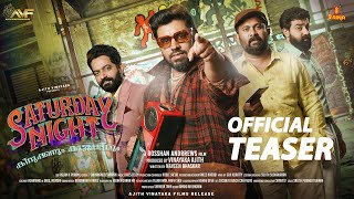 Saturday Night - Official Teaser | Rosshan Andrrews | Nivin Pauly | Jakes Bejoy | Aju Varghese