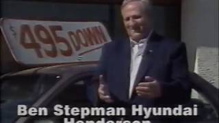 1995 - Ben Stepman Hyunda Commercial - In Henderson, Of Course