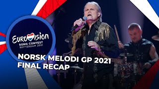 Norsk Melodi Grand Prix 2021 (Norway) | Final | RECAP