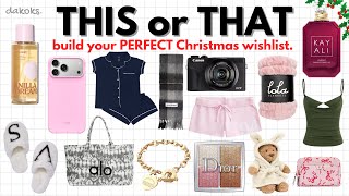 Build your PERFECT Christmas Wishlist!🎄🌟🩷