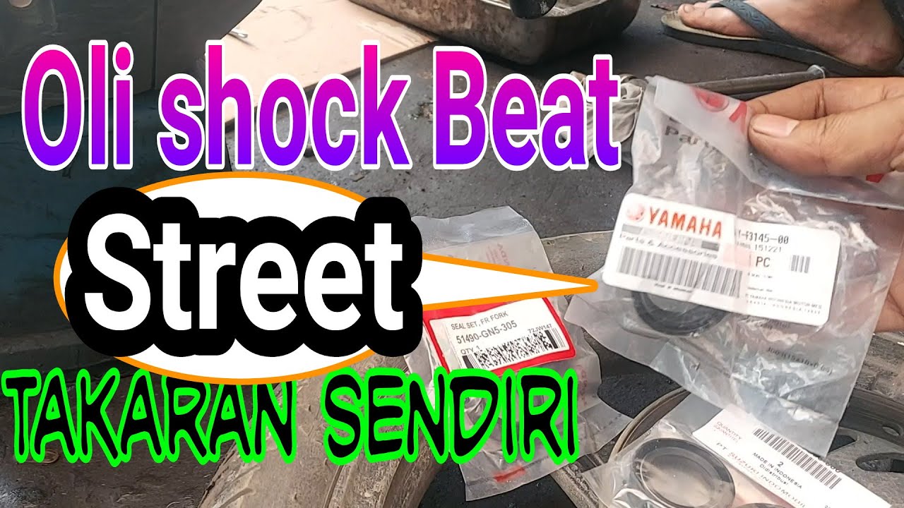 Ukuran Oli Shock Depan Beat Street Yang Enak - YouTube