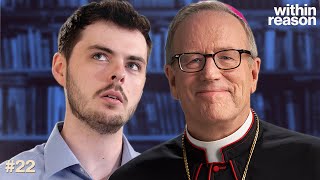 A Bishop and an Atheist Discuss Meaning | Within Reason Ep. 22