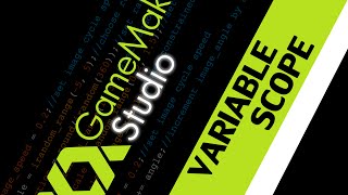 GameMaker Tutorial - Variable Scope in GML