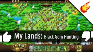 My Lands: Black Gem Hunting - First Impressions Gameplay