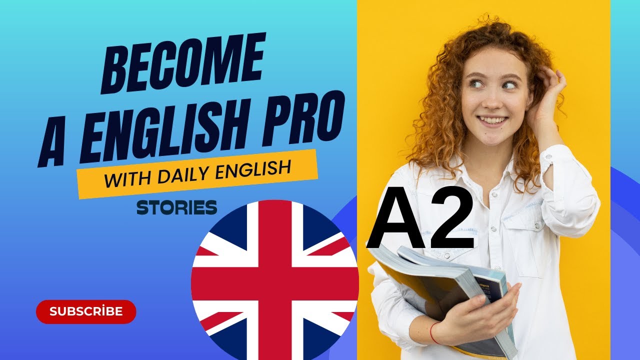 A2 Level English Stories 30 #A1 #A2 #B1 #B2 #C1 #english #learnenglish ...