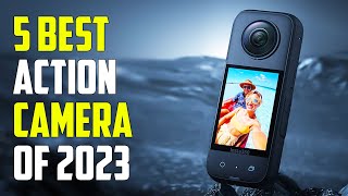 Top 5 - Best Action Cameras (2023)