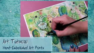 Artist Tutorial - Create Easy Hand-Embellished Art Prints