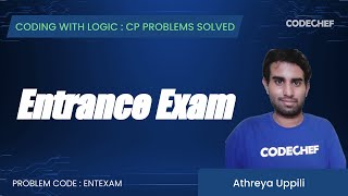ENTEXAM | Entrance Exam | Coding with Logic: CP Problems Solved simple