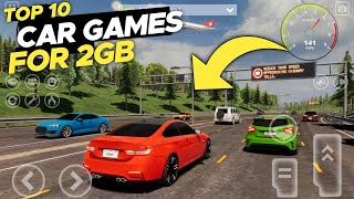 Top 10 Open-World Car Games You Won’t Believe Run on a 2GB Phone • Games on Low End Phones 2GB RAM