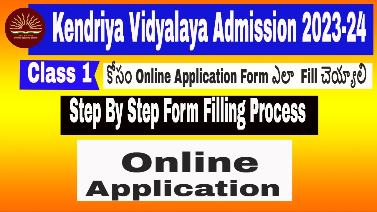 Kendriya Vidyalaya Admission 2022-23 Class 1 Online Application Step By ...