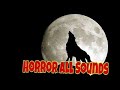 wolf howling sound effect scary [free copyright]    《horror All Sounds》