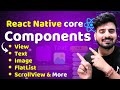 React Native Core Components with Examples | Engineer Codewala