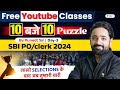 SBI PO/Clerk 2024 | Puzzle - Day 3 | 10 बजे 10 Puzzles | Puzzles By Puneet Sir