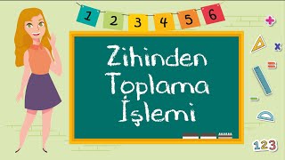 2. Sınıf - Zihinden Toplama İşlemi