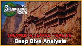 SHENMUE 4 LEAKED (FAKE) TRAILER - DEEP DIVE ANALYSIS - Shenmue Dojo Show