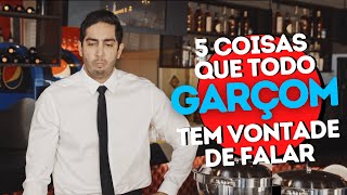 5 Coisas de Garçom - JONATHAN NEMER