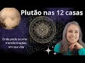 Plutão em Aquário nas 12 casas | Astrologia em Foco