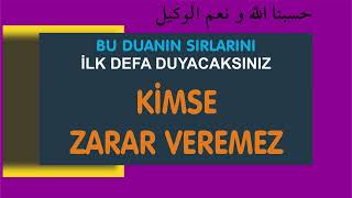 KİMSE ZARAR VEREMEZ - HASBÜNALLAHÜ VE NİMEL VEKİL - SIRLARI