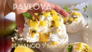 Pavlova Tropical con Mango Curd y Maracuyá. Receta ideal y rápida con merengue francés 👩🏼‍🍳❤️🥭