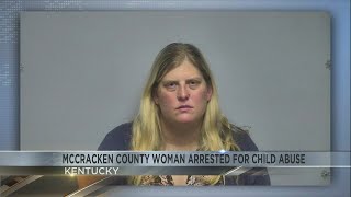 Paducah woman arrested, charged with ongoing child abuse and strangulation