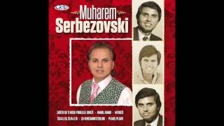 Muharem Serbezovski - Zašto su ti kose pobelele druže - ( Audio 2015 )