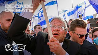 The Dangerous Rise of Israeli Ultra-Nationalists | Decade of Hate