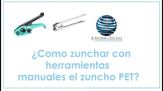 Como zunchar con herramientas manuales para zuncho PET