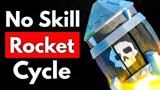 TOXIC ZERO SKILL ROCKET CYCLE IS BACK!!!!