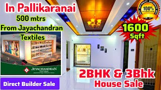 🛍️Pallikaranai Jayachandran Textile Near 2BHK \u0026 3bhk House For Sale🎉Free False Ceiling🤑Don't Miss it