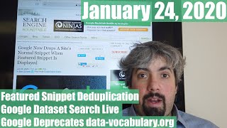 Google Featured Snippet Deduplication Data Vocabulary Deprecation Google Datasets Search amp More