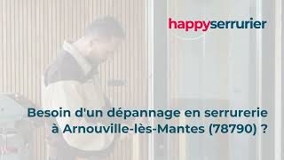 Happy Serrurier Arnouville-lès-Mantes (78790) - 01 84 73 01 28