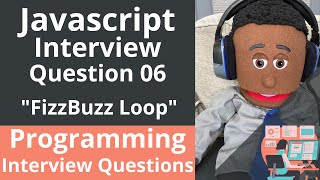 Programming Interview Question - Javascript. Print "Fizz" if num divisible by 3, "Buzz" if 5.