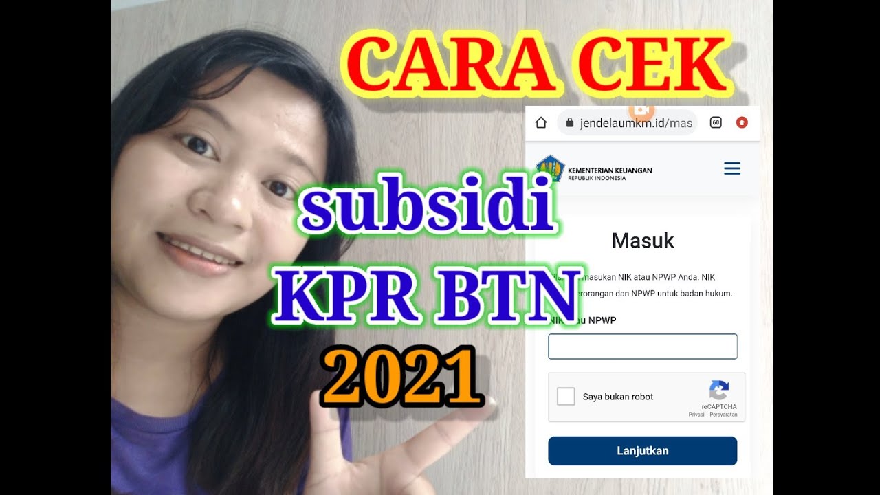 Cek Subsidi Kpr Btn 2021 - Homecare24