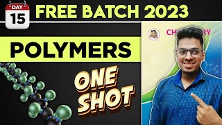 15. Polymers  Class 12th One Shot  H.S.C Day - 15 Free Batch by- Abhishek Sir Chemistry